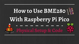 Quick How to Connect BME280 with Raspberry Pi Pico MicroPython [upl. by Edrock]