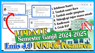 UPDATE EMIS 40 PONDOK PESANTREN SEMESTER GANJIL 20242025 [upl. by Taddeo]