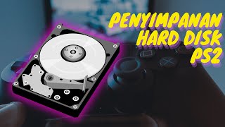 INI DIA MINIMAL PENYIMPANAN HARD DISK PADA PS2 [upl. by Saxe]