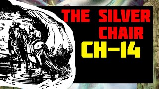 Chapter 14  The Silver Chair  Hindi  Audiobook  Narnia  Summary  CS Lewis [upl. by Alegnad]