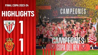 RESUMEN  Athletic Club 11 42 RCD Mallorca  Final Copa 202324 [upl. by Eednil]