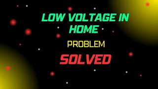 Low Voltage Problem In Home Causes and Solutions  a Comprehensive Guide  Electricity Frenzy [upl. by Eimmis31]