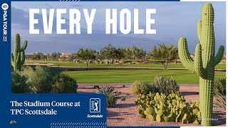 Every Hole at TPC Scottsdale in EA Sports PGA Tour [upl. by Slohcin]