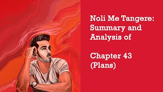 Noli Me Tangere Summary and Analysis of Chapter 43 Plans [upl. by Suisyola984]