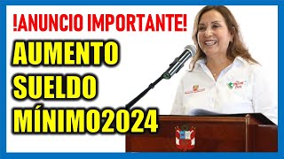 AUMENTO DEL SUELDO MÍNIMO 2024 Gobierno anuncia el aumento de la remuneración mínima vital [upl. by Ylelhsa]