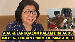 PSIKOLOG MINTARSIH UNGKAP KEJANGGALAN PADA DIRI AGUS [upl. by Aled]