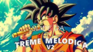 Slide da Treme Melódica v2  10 Min  Best Part Looped  Ultra Slowed [upl. by Annais]