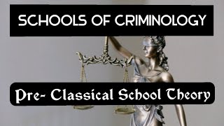 Pre Classical School  Demonological Theory  Schools Of criminology Lecture Hindi [upl. by Kliber]