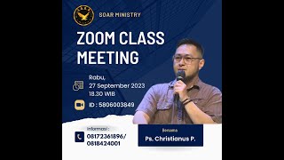 SOAR ZOOM CLASS MEETING WITH PS CHRISTIANUS PRAMONO [upl. by Firmin]