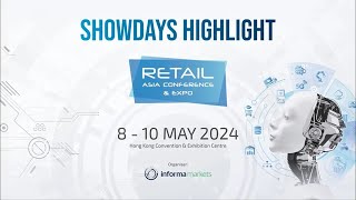 Retail Asia Conference amp Expo 2024 Highlight [upl. by Laird]