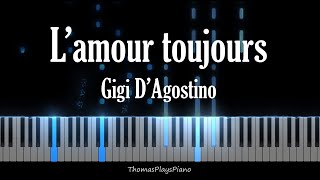 Lamour Toujours  Gigi DAgostino Ill fly with you  Piano Cover [upl. by Cinemod]