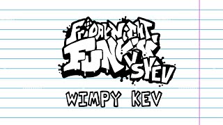 FNF VS Kev Soundtrack quotWimpy Kevquot  FREE MIDI [upl. by Yllut200]