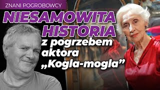 Znani pogrobowcy Niesamowita historia z pogrzebem aktora quotKoglamoglaquot l Niezapomniani [upl. by Phil]