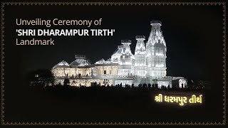 Unveiling Ceremony of Shri Dharampur Tirth Landmark  21 December 2021 [upl. by Klement584]