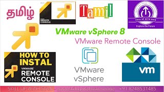 VMware in TAMIL  VMware Remote Console VMRC [upl. by Iaht]