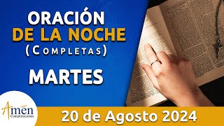 Oración De La Noche Hoy Martes 20 Agosto 2024 l Padre Carlos Yepes l Completas l Católica l Dios [upl. by Keeley69]