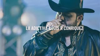 JGL La Adictiva ampLuis R Conriquez corridos 2022 [upl. by Nilram]