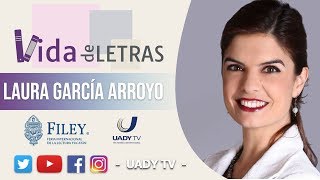 Vida de letras  Laura García Arroyo [upl. by Attelahs]