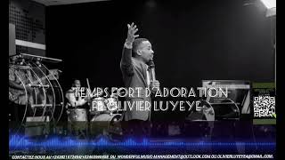 OLIVIER LUYEYE TEMPS FORT DADORATION [upl. by Nura15]