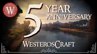 5 Years at WesterosCraft [upl. by Akaenahs]