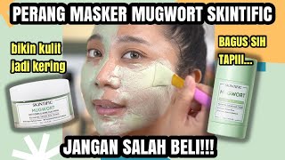 PERANG MASKER MUGWORT SKINTIFIC SAMA AJA BAGUSAN MANA KITA BUKTIKAN [upl. by Erikson]