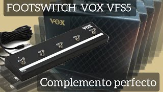 VFS5 Pedal swich VOX Review español [upl. by Emarie]