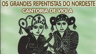 Os Grandes repentistas do Nordeste [upl. by Anivad]