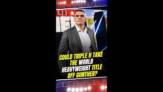 Triple H vs Gunther WrestleMania Rumors Tease a Huge Title Shift TripleH Gunther shorts [upl. by Norga]