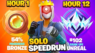 Bronze to UNREAL SOLOS Ranked SPEEDRUN in 12 Hours Chapter 5 Fortnite [upl. by Furie]