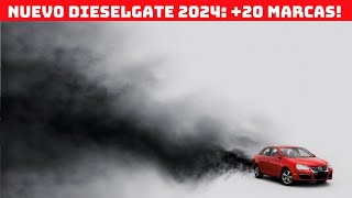 DIESELGATE 2025 Más de 20 marcas INVESTIGADAS [upl. by Willdon638]