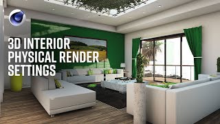 How to Render 3D Interiors using Physical Light in Cinema 4D [upl. by Oderf]