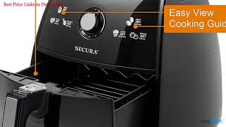 Secura 4 Liter 42 Qt Extra Large Capacity 1500 Watt Electric Hot Air Fryer Review [upl. by Yramesor]