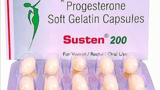 Susten 200 Capsule review in Hindi  Progesterone Soft Gelatin Capsules [upl. by Devad627]