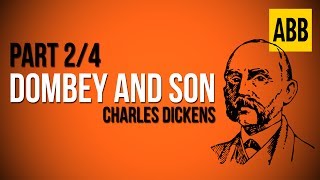 DOMBEY AND SON Charles Dickens  FULL AudioBook Part 24 [upl. by Lienaj]