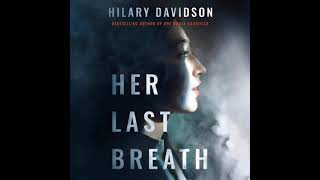 Hilary Davidson  Her Last Breath  Audiobook Mystery Suspense  Thriller Romance [upl. by Huston]