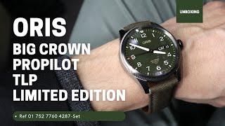 ORIS BIG CROWN PROPILOT TLP LIMITED EDITION 01 752 7760 4287Set [upl. by Nairbo]