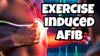 Exercise Induced AFib Expert Tips [upl. by Lapotin393]