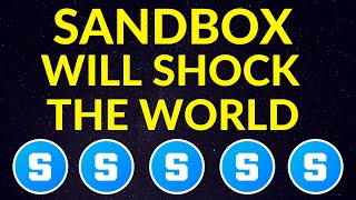 Sandbox Will Shock the World…Here’s Why  SAND Price Prediction  Metaverse Project [upl. by Veno]