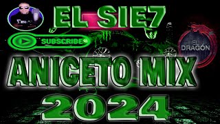 ANICETO MOLINA MIX 2024 ORIGINAL MIX EL DRAGON [upl. by Tehr]