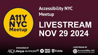 LIVESTREAM  A11yNYC  How Continuous Accessibility Can Boost Your Accessibility Maturity [upl. by Uni]