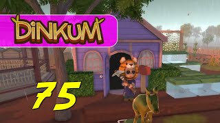 Dinkum  Lets Play Ep 75 [upl. by Eniamej262]