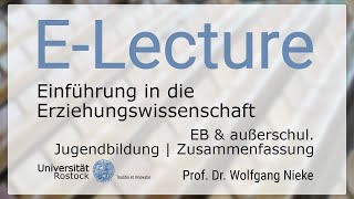 86 Einführung in die Erziehungswissenschaft  EB amp außerschul Jugendbildung  Zusammenfassung [upl. by Nnaid]