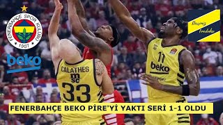 FENERBAHÇE BEKO OLYMPIACOS ÖNÜNDE PİRE’DE GALİP  OLYMPIACOS  FENERBAHÇE BEKO [upl. by Dorca494]