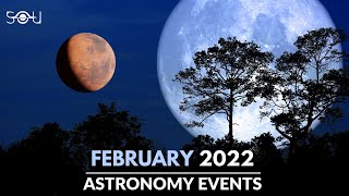 Top Astronomy Events In February 2022  Snow Moon  Meteor Shower  Saturn  Space [upl. by Christabella]