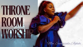 THRONE ROOM WORSHIP  DEEP ATMOSPHERE OF WORSHIP  MIN SUNMISOLA AGBEBI OKELEYE [upl. by Vyse]