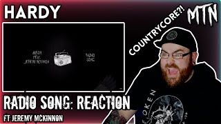 COUNTRYCORE  HARDY  RADIO SONG FT JEREMY MCKINNON  REACTION  THIS IS GOLD [upl. by Enilhtak]