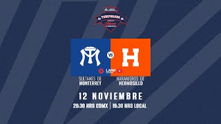 Sultanes vs Naranjeros  12 Noviembre Juego 1 LAMP 24 25 [upl. by Reich]