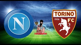 NAPOLI vs TORINO  DIRETTA LIVE  SERIE A 28° GIORNATA [upl. by Devaj]