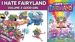 I Hate Fairyland  Volume 3 Good Girl 2017  Comic Story Explained [upl. by Curtis]