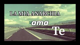 Cassandra Raffaele  La mia anarchia ama te Video Lyrics [upl. by Nayd]